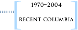 Recent Columbia